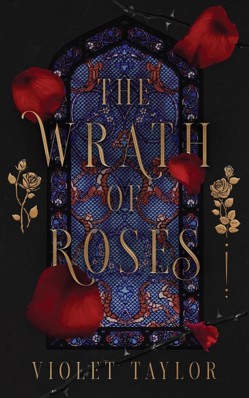 The Wrath of Roses SIGNED