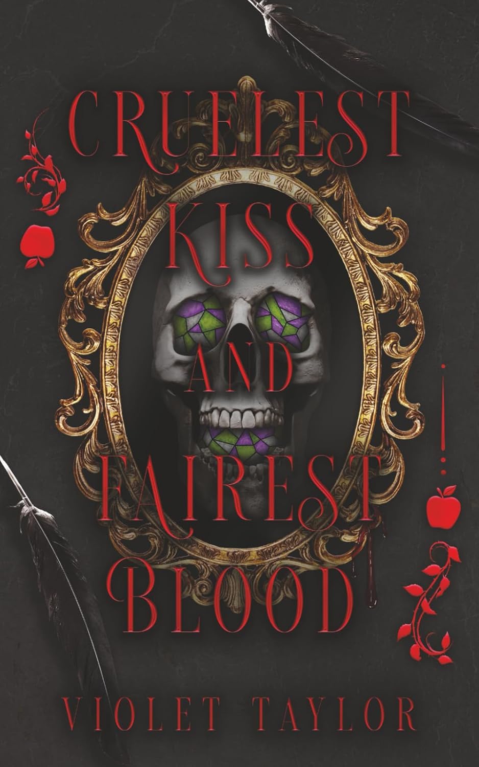 Cruelest Kiss and Fairest Blood SIGNED