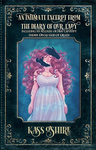 An Intimate Excerpt From the Diary of Our Lady SIGNED