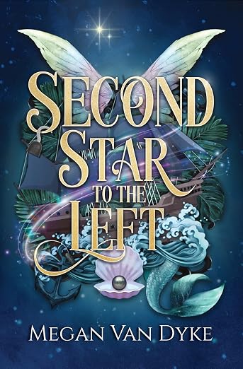Second Star to the Left SIGNED (Includes an Art Print and a Bookmark)