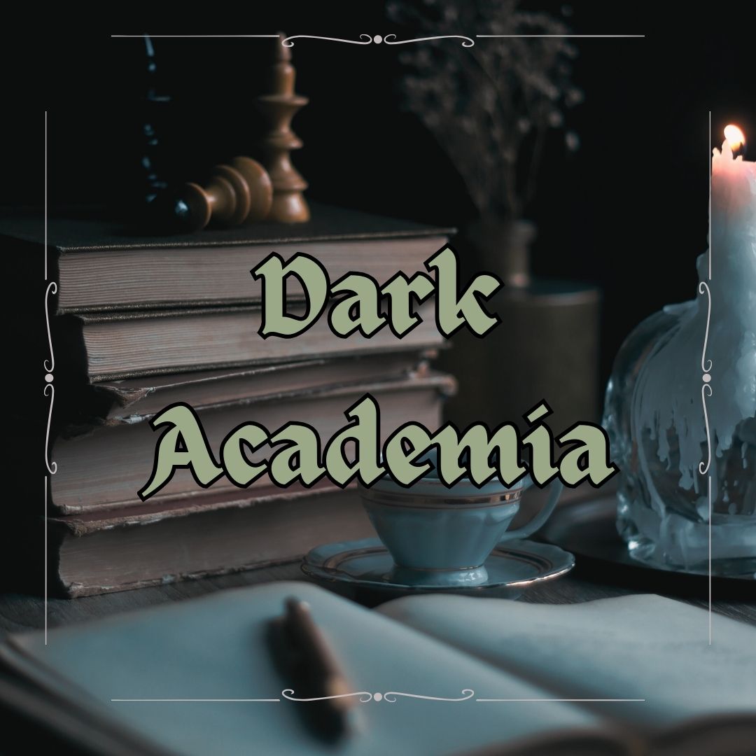 Dark Academia