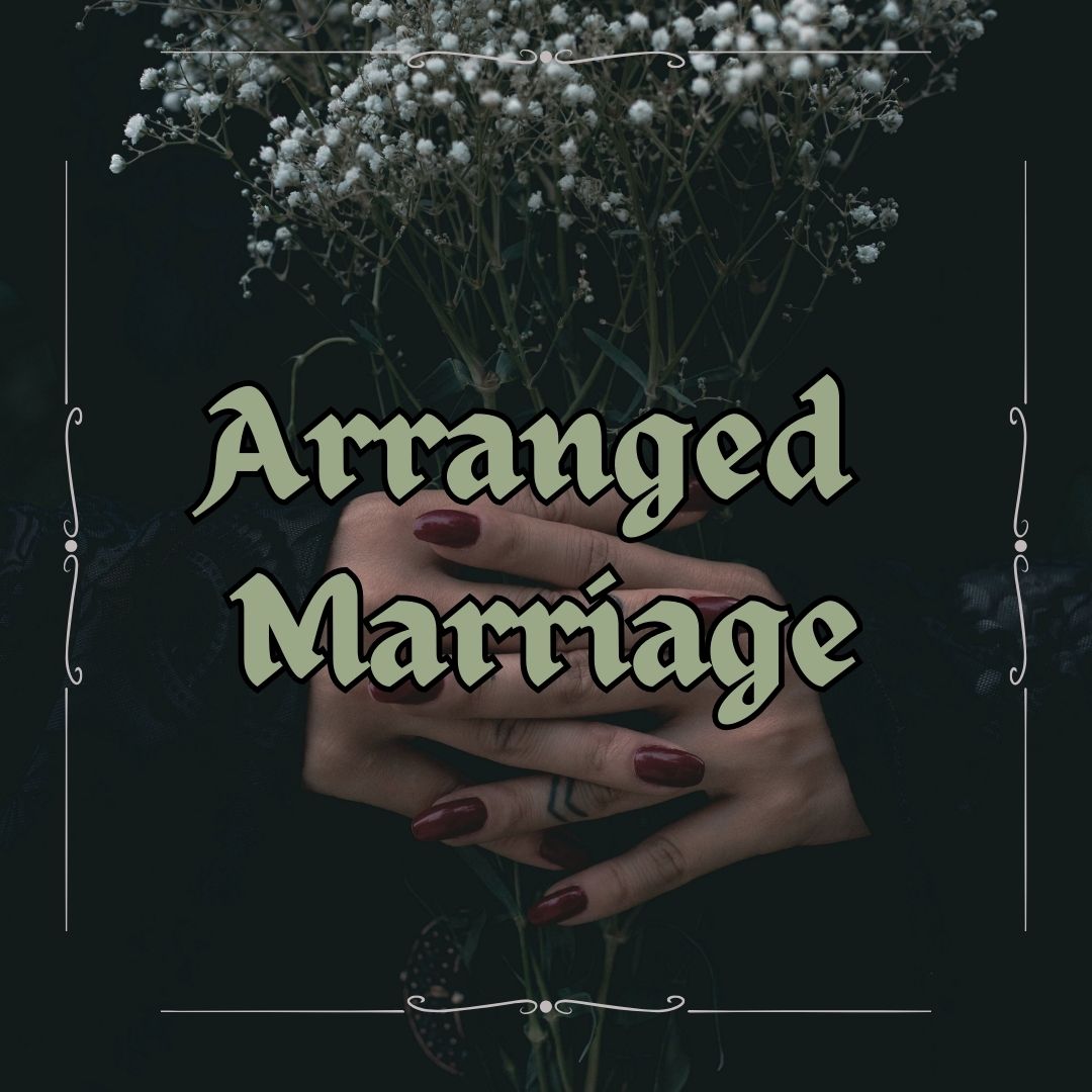 Arranged Marriage