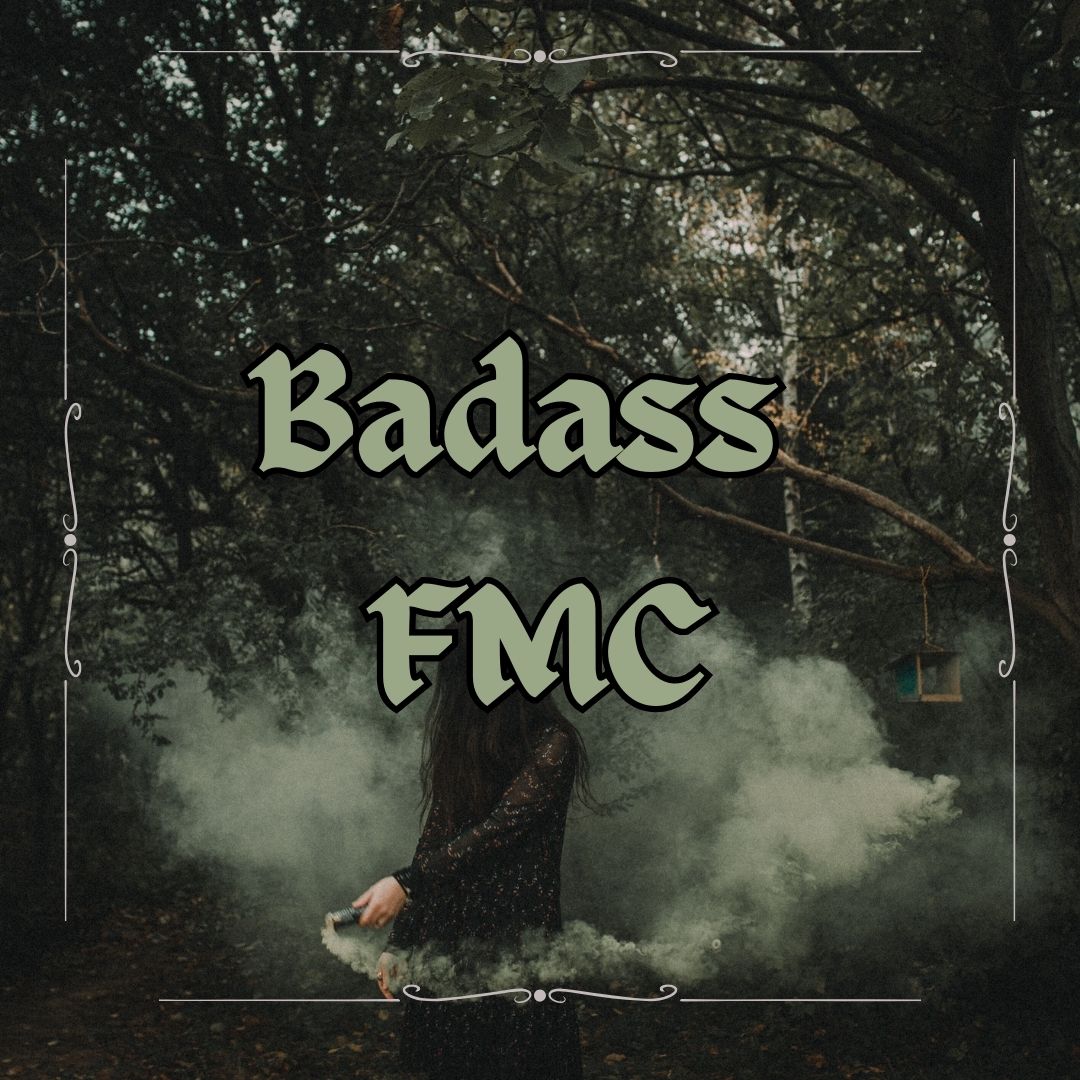 Badass FMC