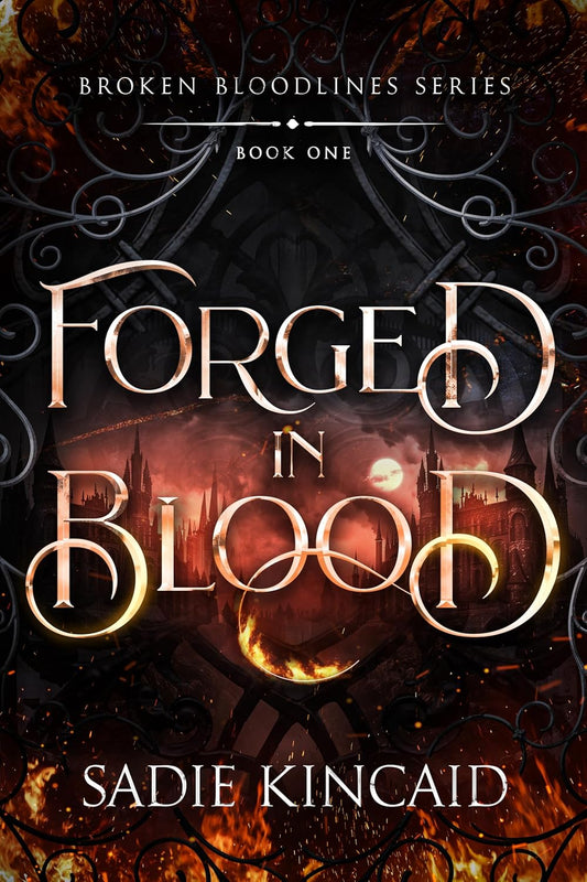 Forged in Blood (Broken Bloodlines, 1) image 0