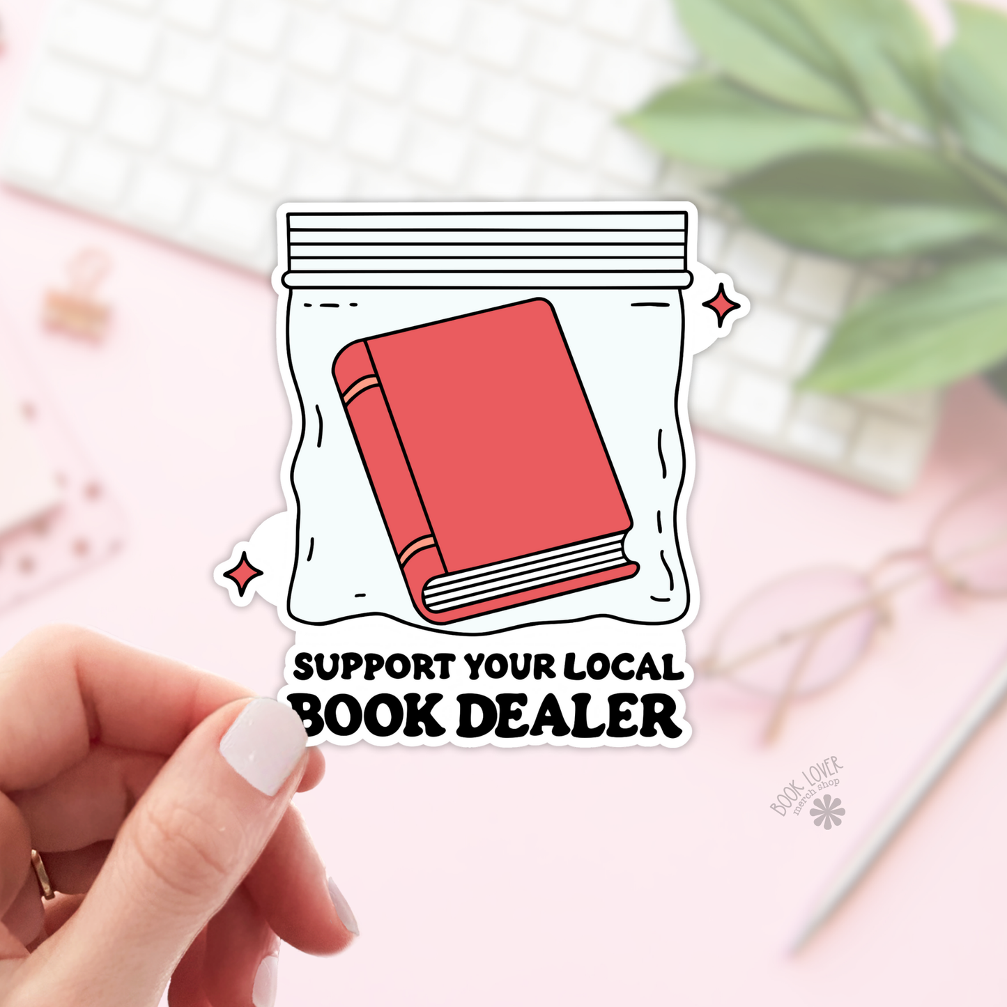 Support Your Local Book Dealer Sticker