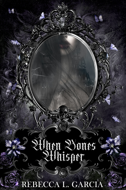 When Bones Whisper SIGNED (2 Editions Available)