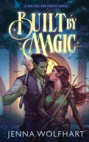 Built by Magic (Falling for Fables #4) image 0