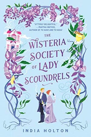 The Wisteria Society of Lady Scoundrels image 0
