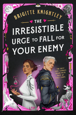 The Irresistible Urge to Fall for Your Enemy image 0