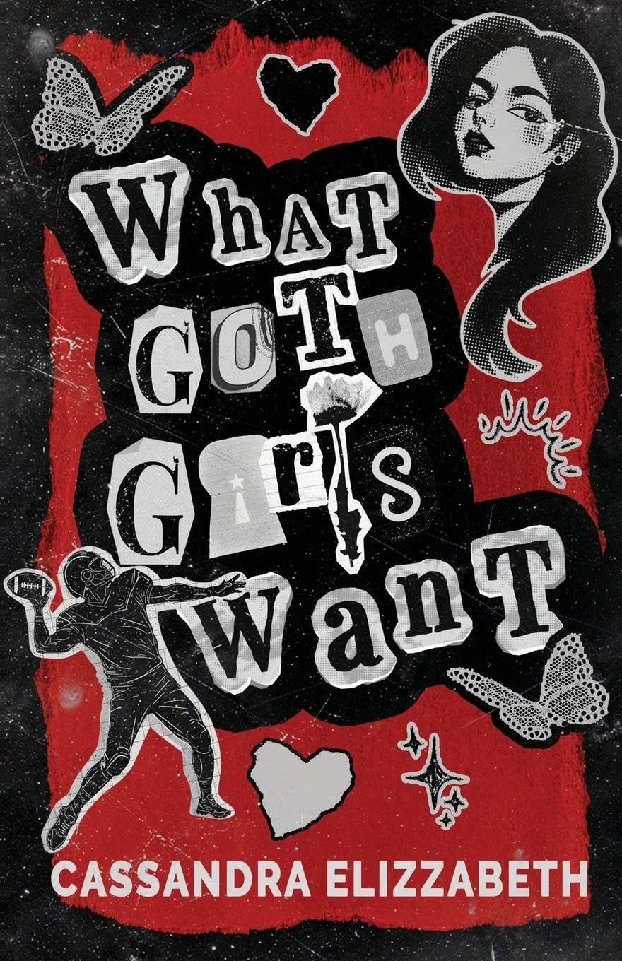 What Goth Girls Want SIGNED (Includes Art Print)