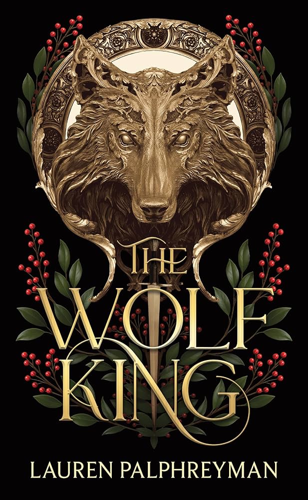 The Wolf King (Deluxe Edition)
