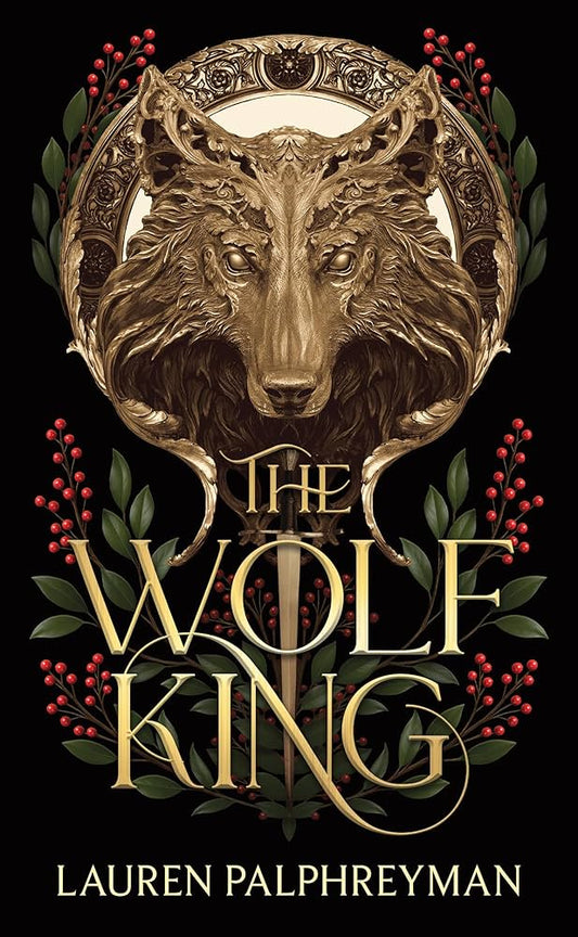 The Wolf King (Deluxe Edition)