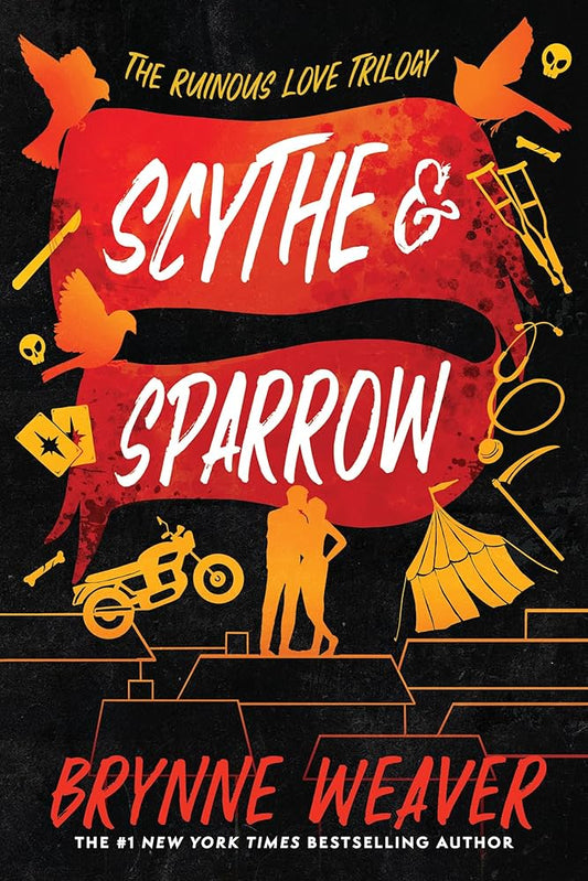 Scythe & Sparrow (Ruinous Love #3)