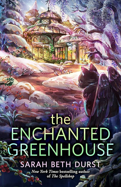 The Enchanted Greenhouse (Spryd Edge)
