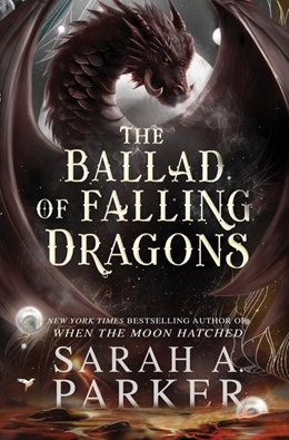 The Ballad of Falling Dragons (Deluxe Limited Edition) PRE-ORDER