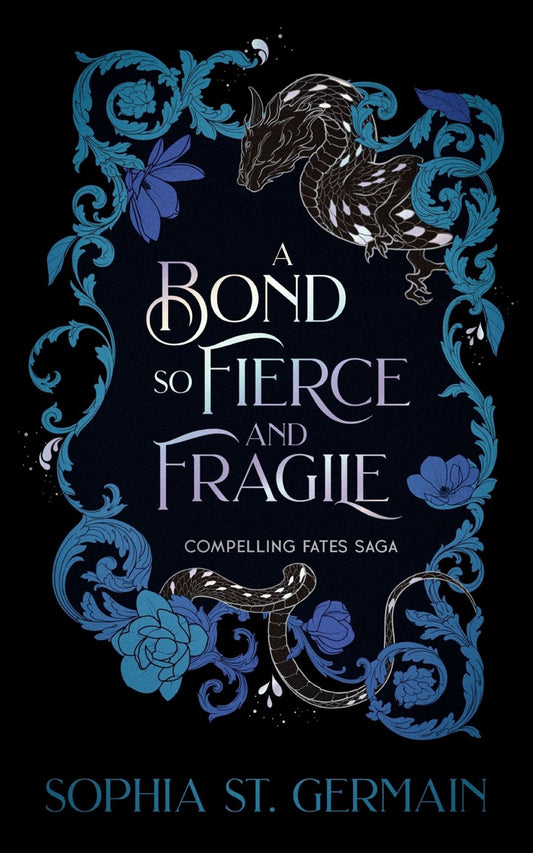 A Bond so Fierce and Fragile