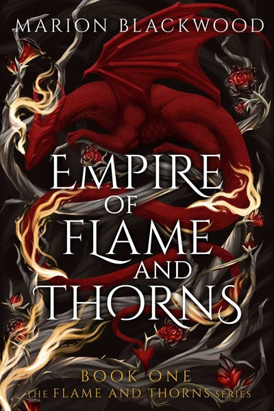 Empire of Flame and Thorns PRE-ORDER