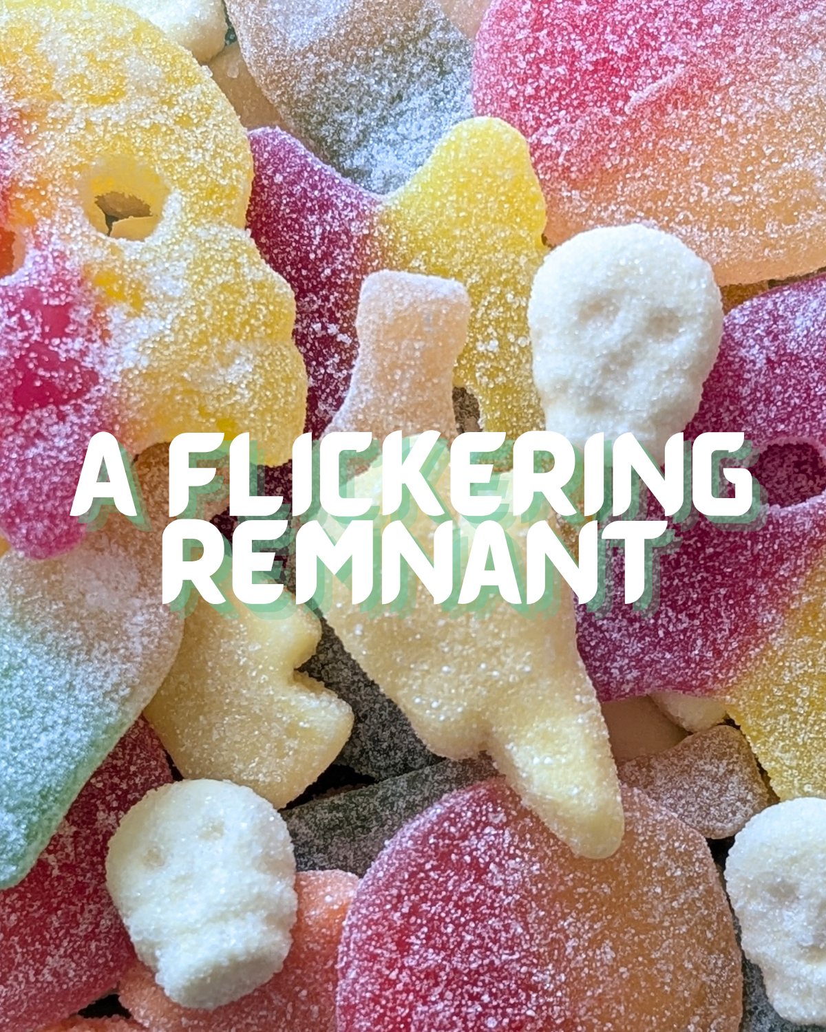 Witch of the Week: A Flickering Remnant SIGNED (includes an Art Print, Bookmark, and a bag of Swedish sour candy)