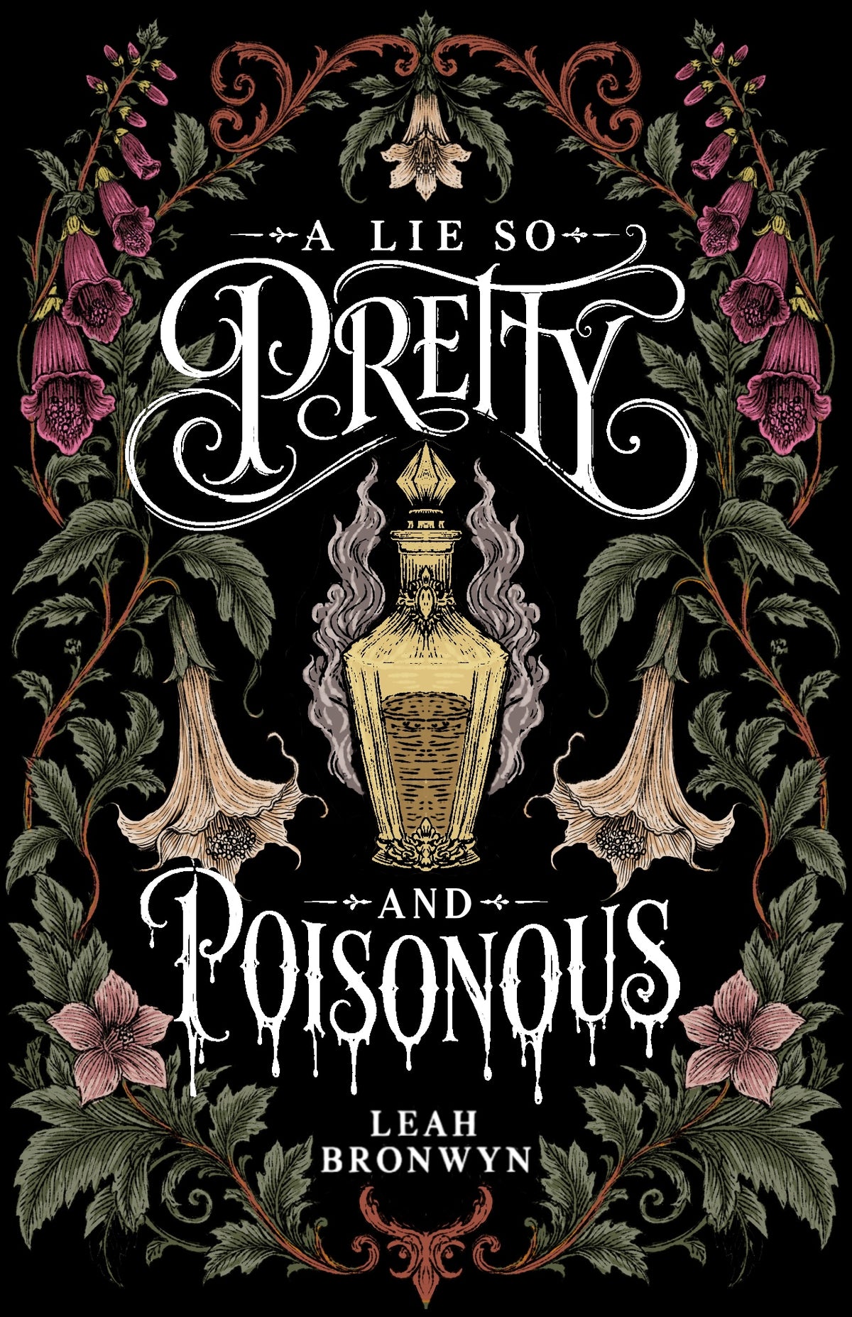 Witch of the Week: A Lie So Pretty & Poisonous SIGNED (Includes art print and stickers)