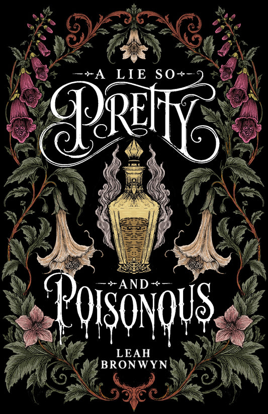 A Lie So Pretty & Poisonous SIGNED (Includes art print and stickers)