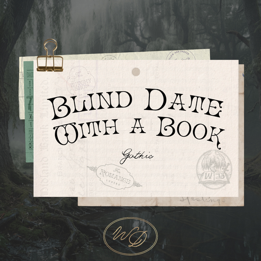 Blind Date with a Book: Gothic