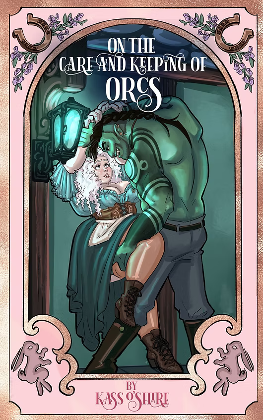On the Care and Keeping of Orcs SIGNED