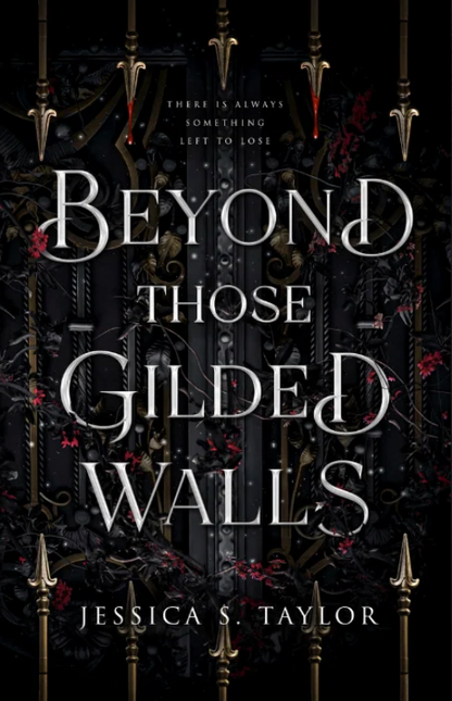Beyond Those Gilded Walls SIGNED PRE-ORDER (includes Swag)