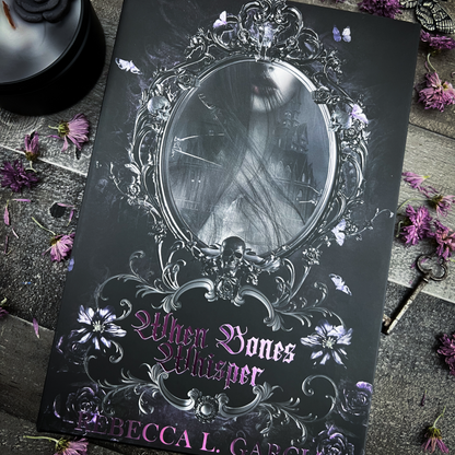 When Bones Whisper SIGNED (2 Editions Available)